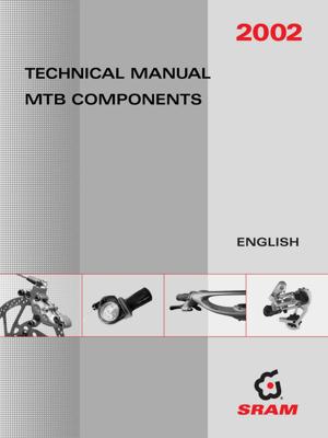 SRAM - Technical Manual 2002 MTB Components
