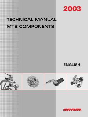 SRAM - Technical Manual 2003 MTB Components