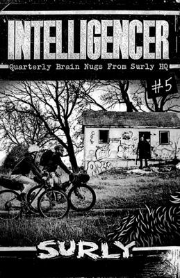 Surly Intelligencer No. 5 (Zine)