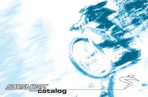 Santa Cruz 2002 Catalog