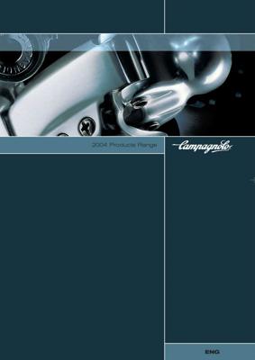 Campagnolo - 2004 Products Range